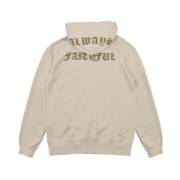 Sweat Hoodie Always Faithfull Crème Dos Zoom Wasted Paris